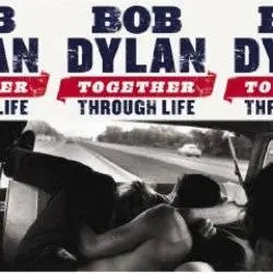 Album artwork for Together Through Life by Bob Dylan