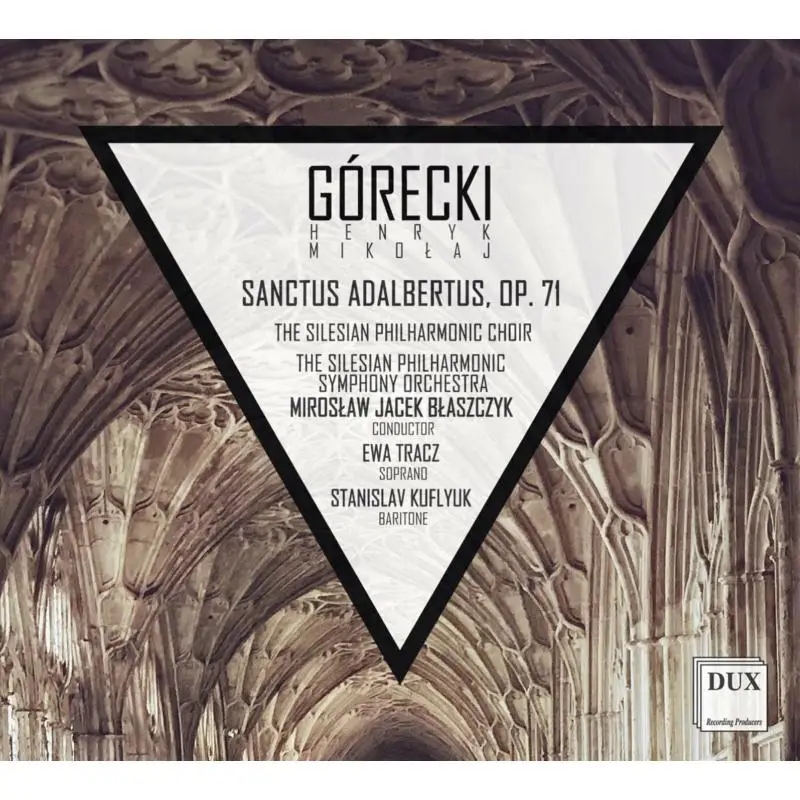 Album artwork for Sanctus Adalbertus by Henryk Gorecki