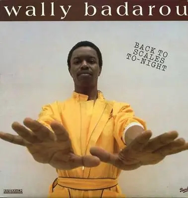 Album artwork for Back to Scales To-Night by Wally Badarou