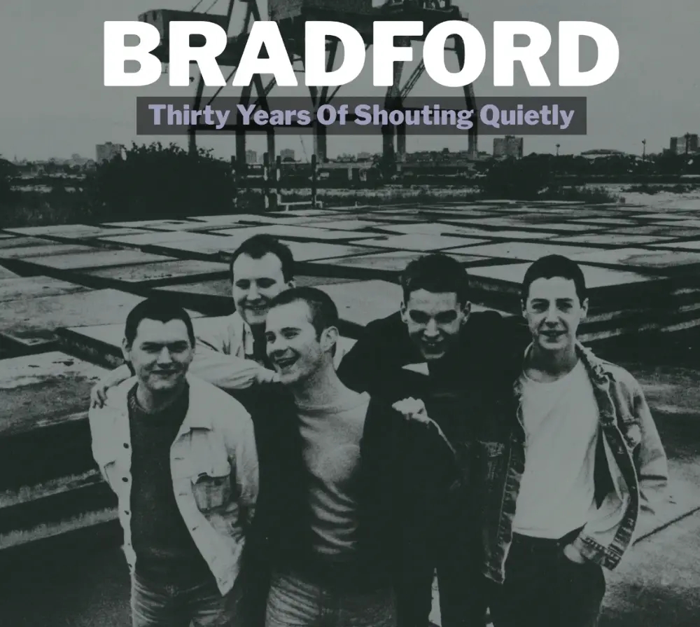 Album artwork for Thirty Years Of Shouting Quietly by Bradford