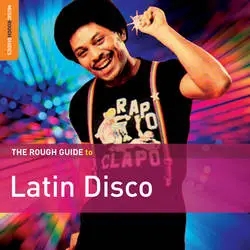 Album artwork for Rough Guide to Latin Disco by Various