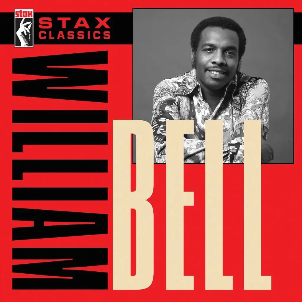 Album artwork for Stax Classics by William Bell