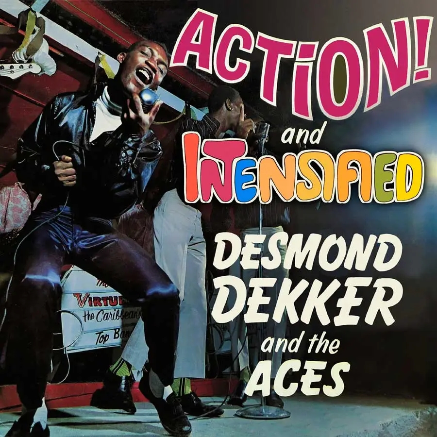 Album artwork for Action! / Intensified by Desmond Dekker and The Aces