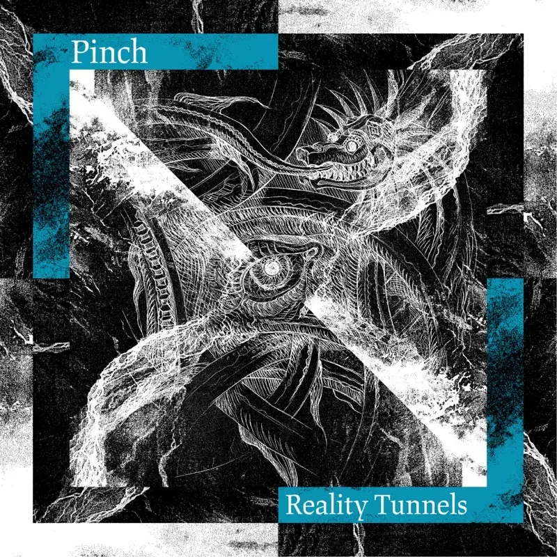 Album artwork for Reality Tunnels by Pinch