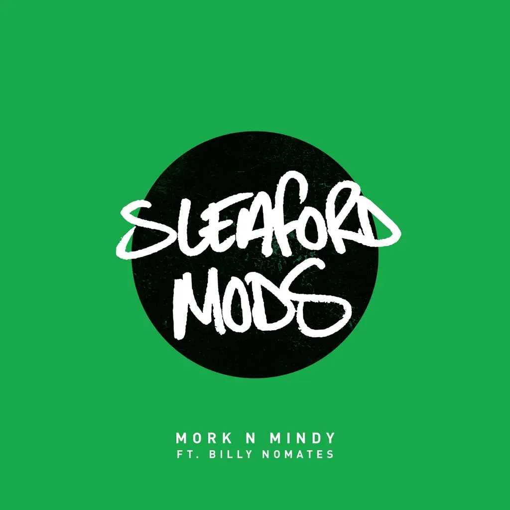 Album artwork for Mork n Mindy by Sleaford Mods