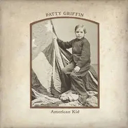 Album artwork for American Kid by Patty Griffin