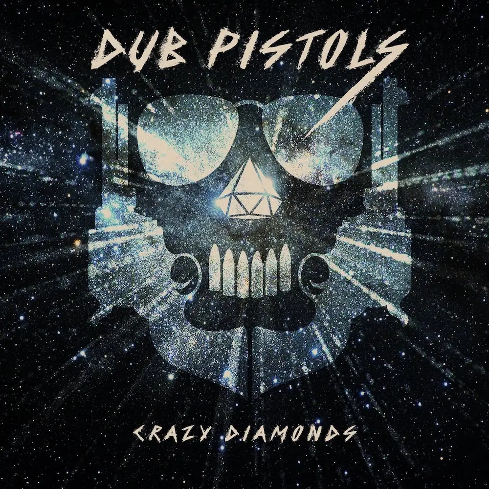 Album artwork for Crazy Diamonds by Dub Pistols