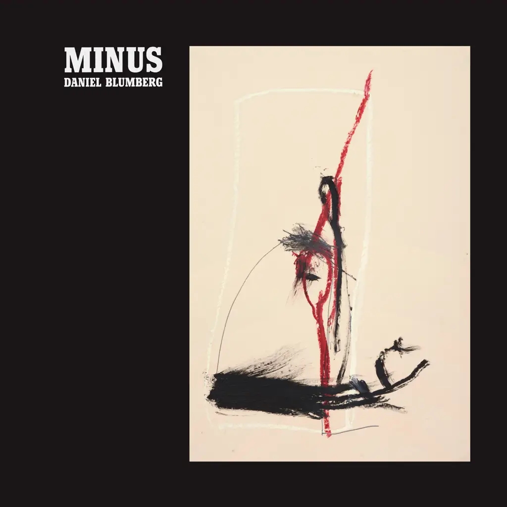 Album artwork for Album artwork for Minus by Daniel Blumberg by Minus - Daniel Blumberg