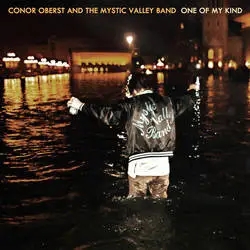 Album artwork for One Of My Kind by Conor Oberst and The Mystic Valley Band