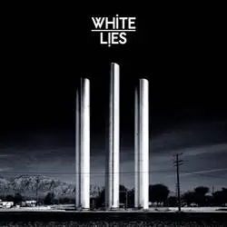 Album artwork for To Lose My Life by White Lies