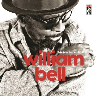 Album artwork for This is Where I Live by William Bell