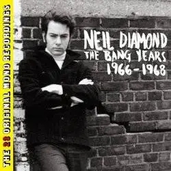 Album artwork for The Bang Years 1966 - 1968 by Neil Diamond