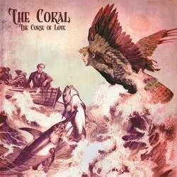 Album artwork for The Curse of Love by The Coral