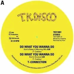 Album artwork for Do What You Wanna Do / Tailgunner Remixes by T Connection / Jimmy Mcgriff (Kon / Todd Terje Edits)