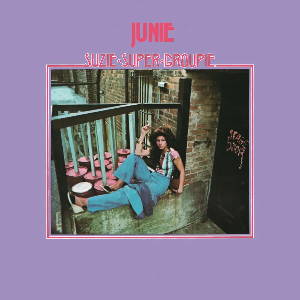 Album artwork for Suzie Super Groupie by Junie