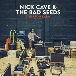 Album artwork for Live From KCRW by Nick Cave and The Bad Seeds