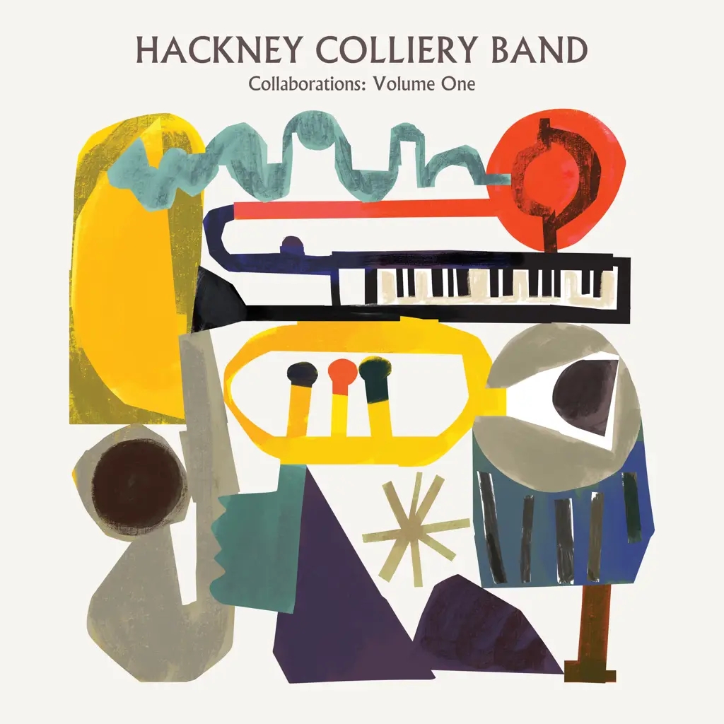 Album artwork for Collaborations - Volume One by Hackney Colliery Band