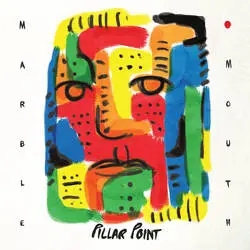 Album artwork for Marble Mouth by Pillar Point