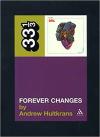 Album artwork for 33 1/3 Love's Forever Changes by Andrew Hultkrans