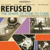 Album artwork for The Shape Of Punk To Come by Refused