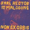 Album artwork for Non Ex Orbis by Karl Hector and the Malcouns