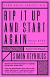 Album artwork for Rip it Up and Start Again: Postpunk 1978-1984 by Simon Reynolds