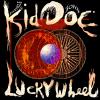 Album artwork for Lucky Wheel by Kid Doe