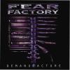 Album artwork for Demanufacture (25th Anniversary Deluxe Edition) by Fear Factory