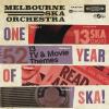 Album artwork for One Year Of Ska by Melbourne Ska Orchestra