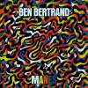 Album artwork for Manes by Ben Bertrand