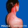 Album artwork for Shulamith by Polica