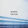 Album artwork for Rewind The Film by Manic Street Preachers