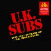 Album artwork for 1977 - 2017 - 40 Years of UK Subs Singles by UK Subs