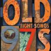 Album artwork for Fight Songs (Deluxe Edition) by Old 97's