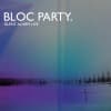 Album artwork for Silent Alarm Live by Bloc Party