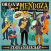 Album artwork for Vamos A Guarachar! by Orkesta Mendoza