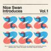 Album artwork for Nice Swan Introduces Volume I by Various