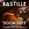 Album artwork for Doom Days by Bastille