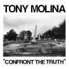 Album artwork for Confront The Truth by Tony Molina