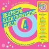 Album artwork for Deutsche Elektronische Musik 4 - Experimental German Rock and Electronic Music 1971-83 by Various Artists