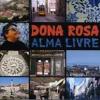 Album artwork for Alma Livre by Dona Rosa