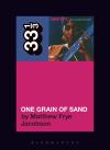 Album artwork for Odetta's One Grain Of Sand 33 1/3 by Matthew Frye Jacobson