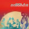 Album artwork for Angola Soundtrack 2 by Various Artists