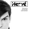 Album artwork for Pick Me Up, Sort Me Out, Calm Me Down by Herve