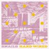 Album artwork for Hard-Wired by Snails