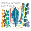 Album artwork for Radyo Siwèl by Melissa Laveaux