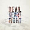 Album artwork for The Devil, The Heart and The Fight by Skinny Lister