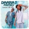 Album artwork for School Of Life by Daara J Family