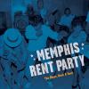 Album artwork for Memphis Rent Party - The Blues, Rock and Soul by Various