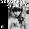 Album artwork for I Confess by Dorothy